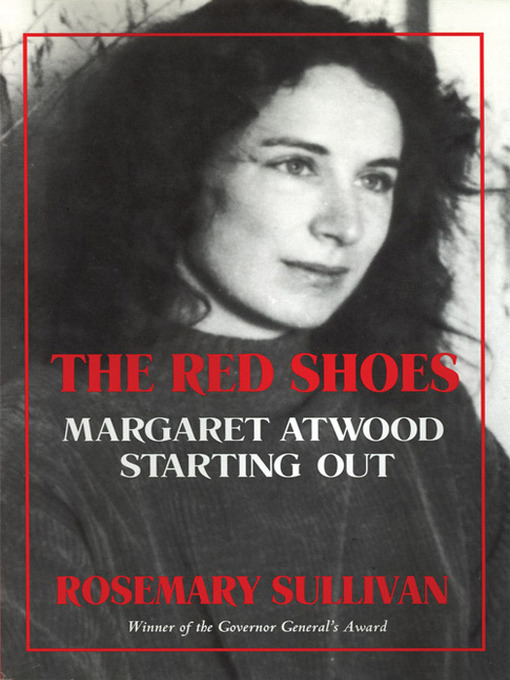 Title details for The Red Shoes by Rosemary Sullivan - Available